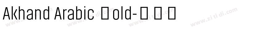 Akhand Arabic Bold字体转换